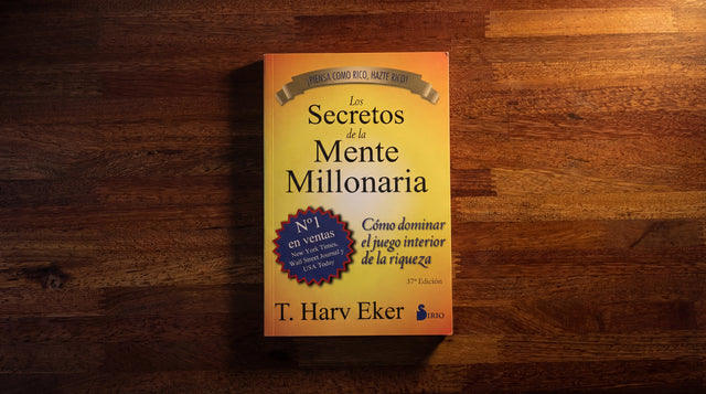 Mente Millonaria: Reprograma tu Termostato Financiero según T. Harv Eker
